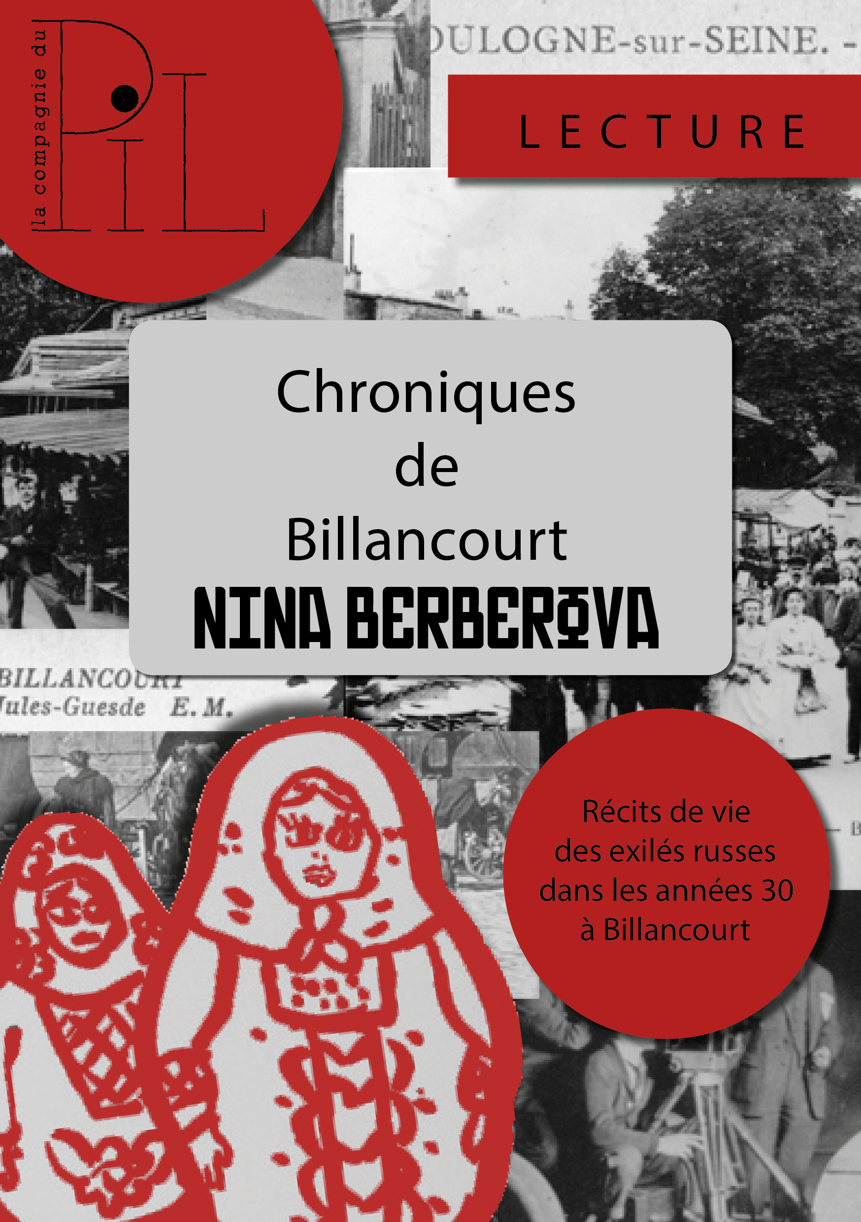 "Chroniques de Billancourt", La Compagnie du Pil